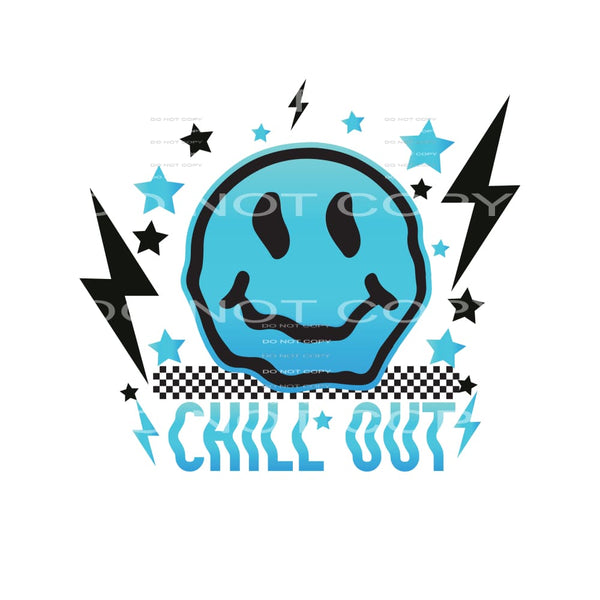 Chill Out #4946 Sublimation transfers - Heat Transfer