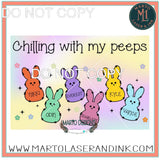 chillin with my peeps # 008 EASTER Wood Laser Blank | DIY