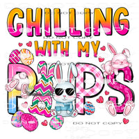 Chillin With My Peeps #8929 Sublimation transfers - Heat