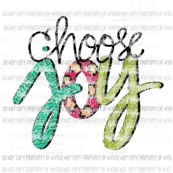 Choose Joy Hand Drawn Sublimation transfers Heat Transfer