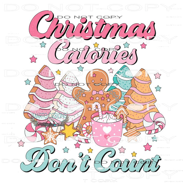 Christmas Calories Don’t Count #8009 Sublimation transfers -