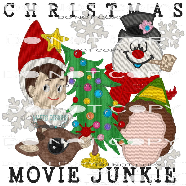 Christmas Movie Junkie #8307 Sublimation transfers - Heat