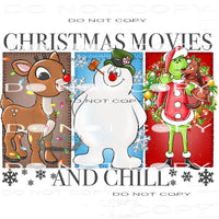 Christmas Movies And Chill #8325 Sublimation transfers -