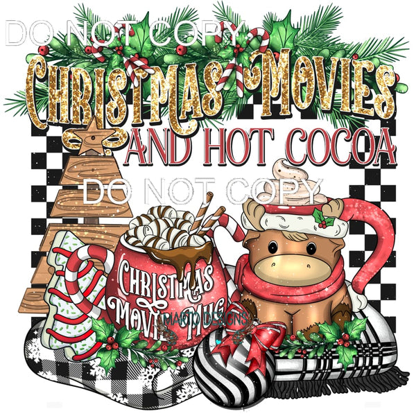 Christmas Movies And Hot Coco #7689 Sublimation transfer -