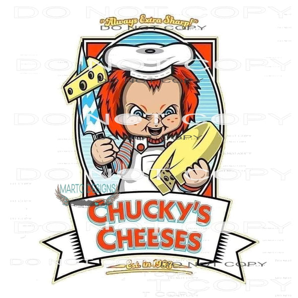 Chucky’s Cheeses #6213 Sublimation transfers - Heat Transfer