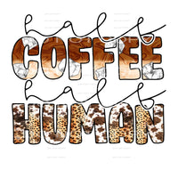 Coffee Human #5599 Sublimation transfers - Heat Transfer