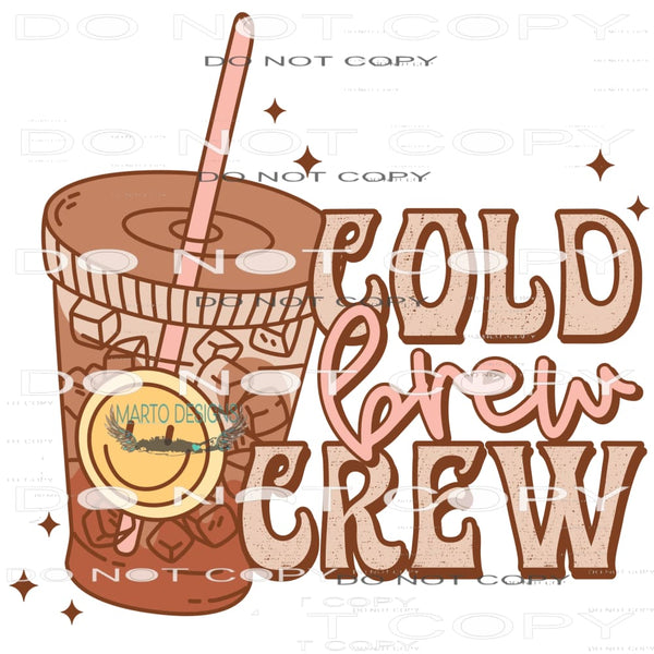 Cold Brew Crew #6076 Sublimation transfers - Heat Transfer