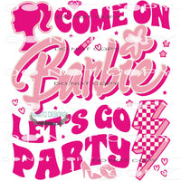 Common Barbie Let’s Go Party #6400 Sublimation transfers -
