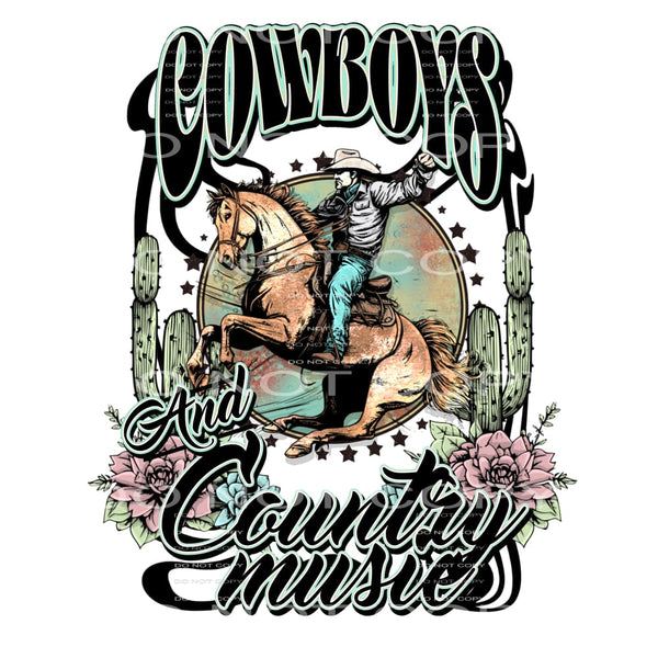 Cowboys And Country Music #5479 Sublimation transfers - Heat