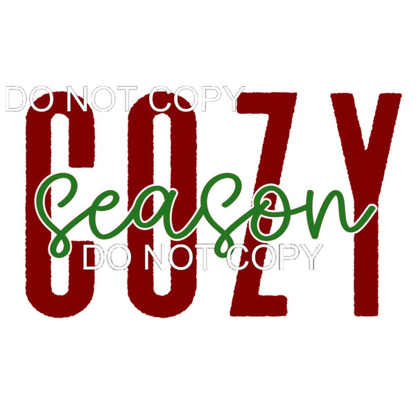 Cozy Season #11179 Sublimation transfers - Heat Transfer