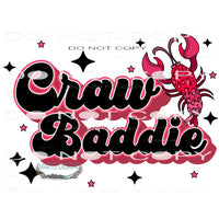 Craw Baddie #9007 Sublimation transfers - Heat Transfer