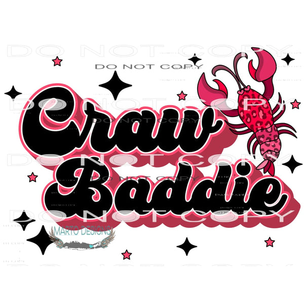 Craw Baddie #9007 Sublimation transfers - Heat Transfer