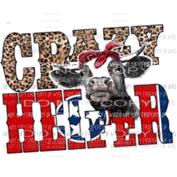 Crazy Heifer Tennessee Sublimation transfers Heat Transfer