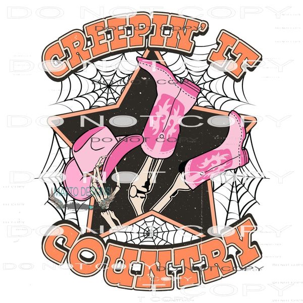 Creepin’ It Country #7063 Sublimation transfers - Heat