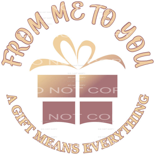 Custom from me to you Sublimation transfers - Heat Transfer