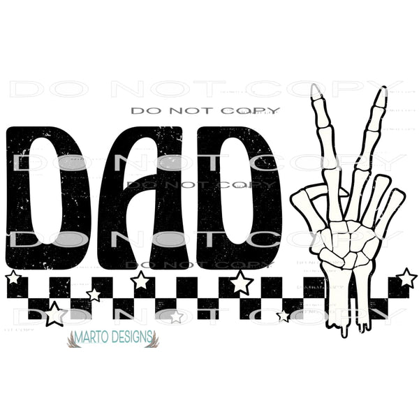 Dad Skeleton Hand #7268 Sublimation transfers - Heat