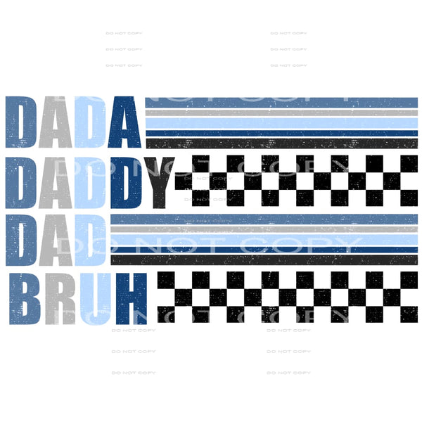 Dada daddy dad bruh # 290 Sublimation transfers - Heat