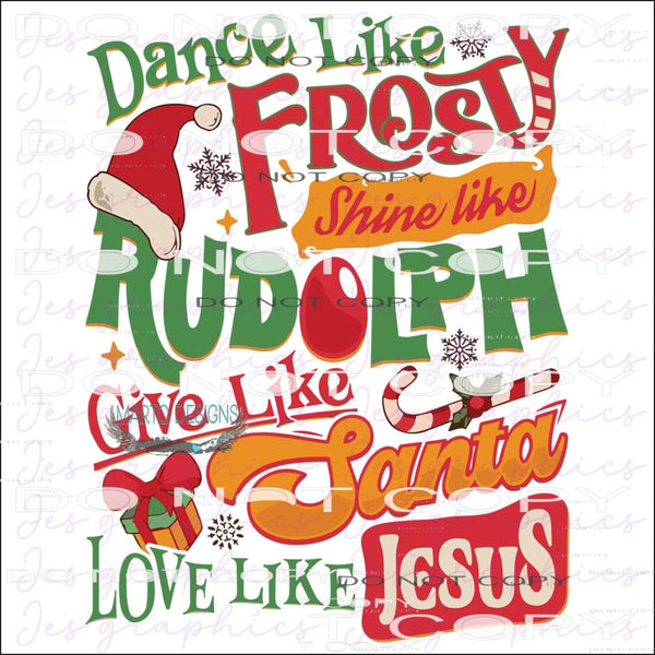 Dance Like Frosty Christmas # 178 Sublimation transfers -