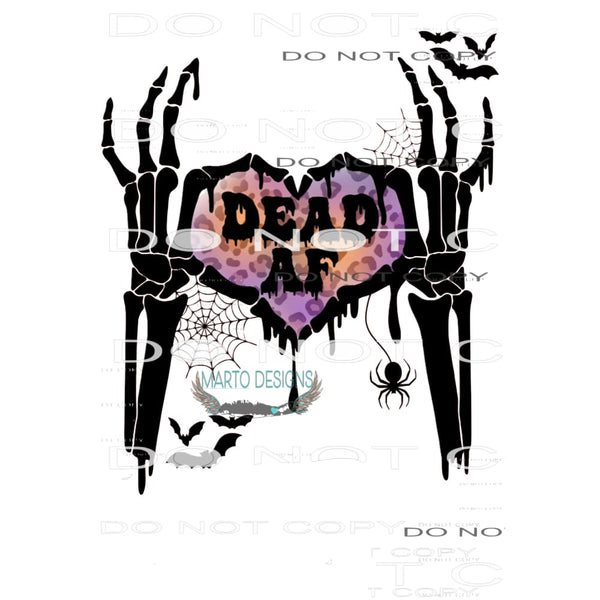 Dead AF #6321 Sublimation transfers - Heat Transfer Graphic