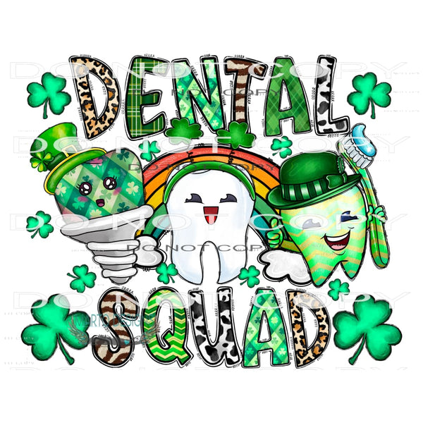 Dental Squad #9698 Sublimation transfers - Heat Transfer