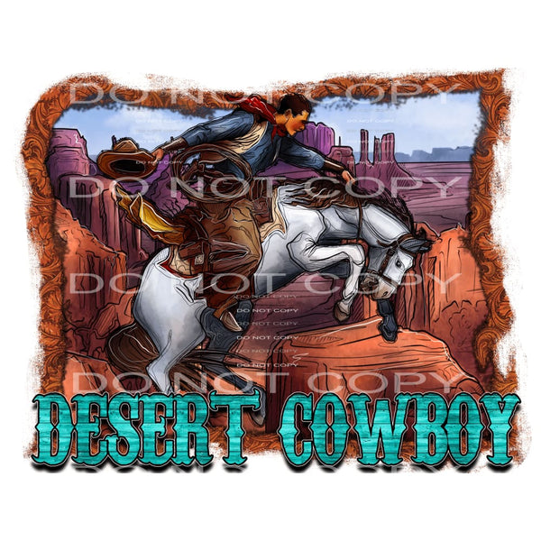 Desert cowboy # 689 Sublimation transfers - Heat Transfer