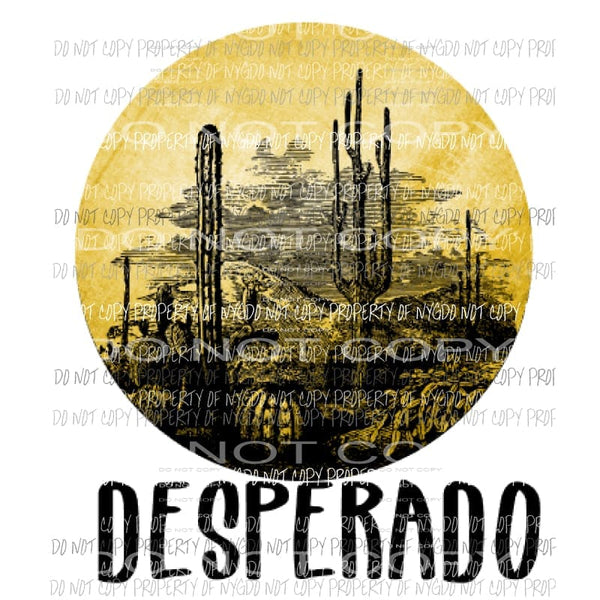 Desperado Cactus # 2 Sublimation transfers Heat Transfer