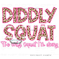 Diddly Squat #11291 Sublimation transfer - Heat Transfer