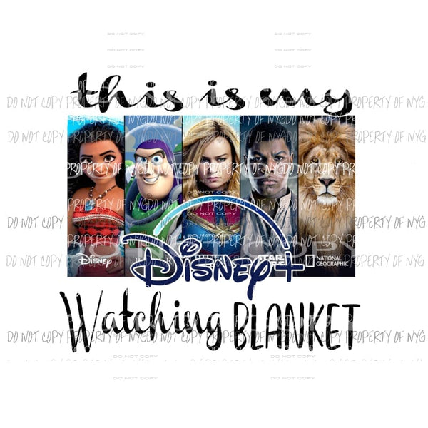 DISNEY PLUS 2 watching Blanket Sublimation transfers Heat Transfer