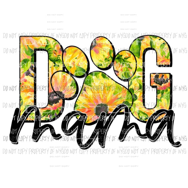 Dog Mama #2 Sublimation transfers Heat Transfer