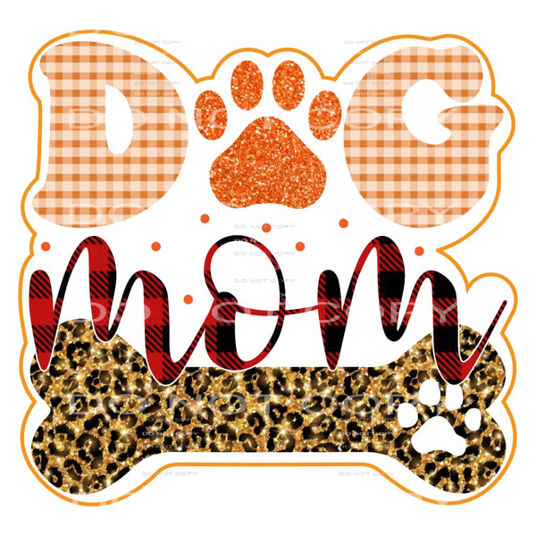 Dog Mom #5196 Sublimation transfers - Heat Transfer Graphic