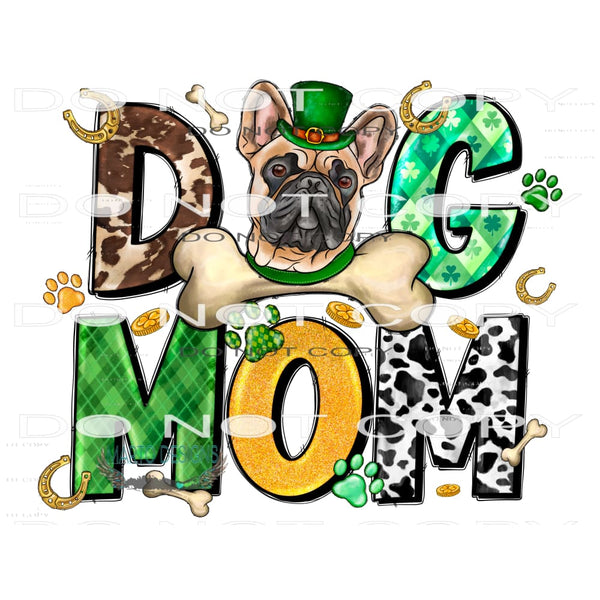 Dog Mom #9760 Sublimation transfers - Heat Transfer Graphic