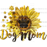 Dog Mom sunflower Sublimation transfers Heat Transfer