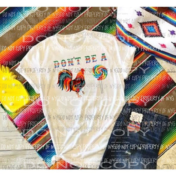 Dont Be A C_ _ _ S_ _ _ _ _ sublimation transfer Heat Transfer