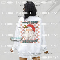 Don’t Stop Believing #7355 Sublimation transfers - Heat