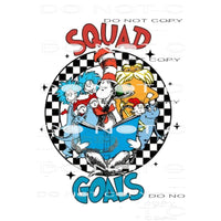 dr seuss squade goals Sublimation transfers - Heat Transfer