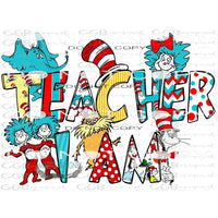 Dr seuss Teacher I am Sublimation transfers - Heat Transfer