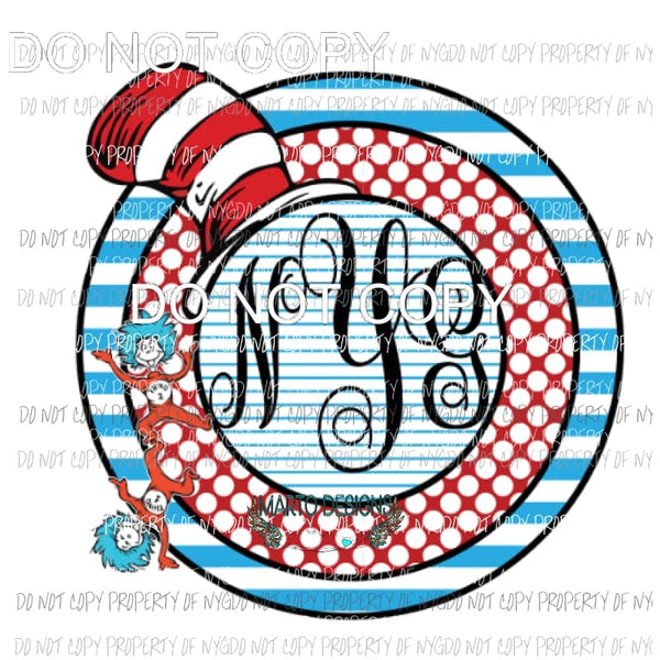 Dr Suess # 233 Personalized monogram Sublimation transfers Heat Transfer
