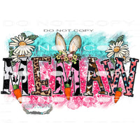 Easter Memaw #9859 Sublimation transfers - Heat Transfer