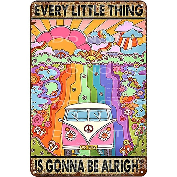 Every little thing is gonna be ok # 370 Sublimation