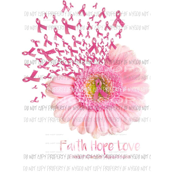 Faith hope love Breast cancer Sublimation transfers Heat Transfer