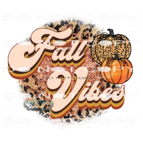 Fall Vibes #6120 Sublimation transfers - Heat Transfer