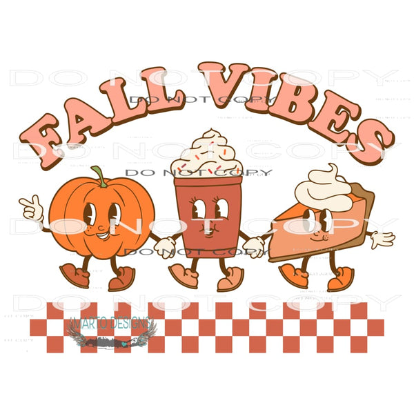 Fall Vibes #6205 Sublimation transfers - Heat Transfer