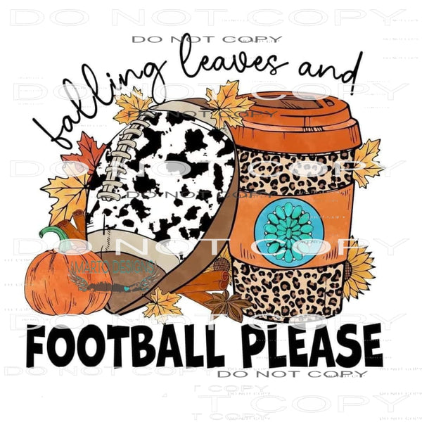 Falling Leaves And Football Please #6223 Sublimation