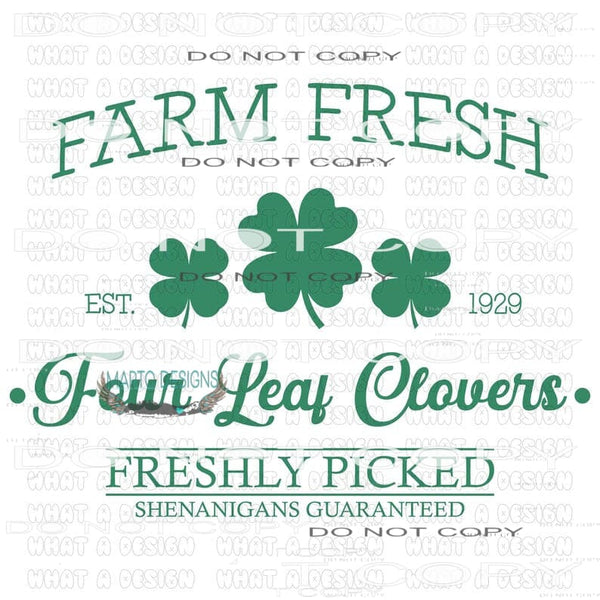 Farm Fresh Four Leaf Clovers #9204 Sublimation transfers -