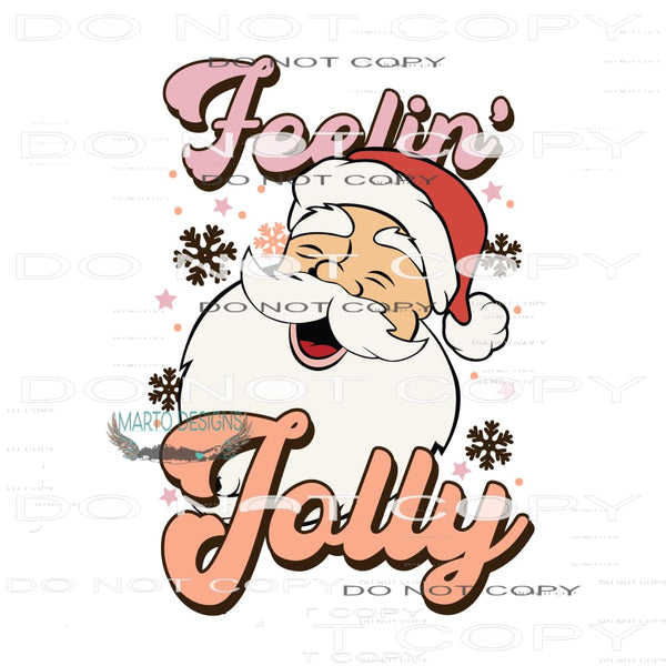 Feelin’ Jolly #7148 Sublimation transfers - Heat Transfer