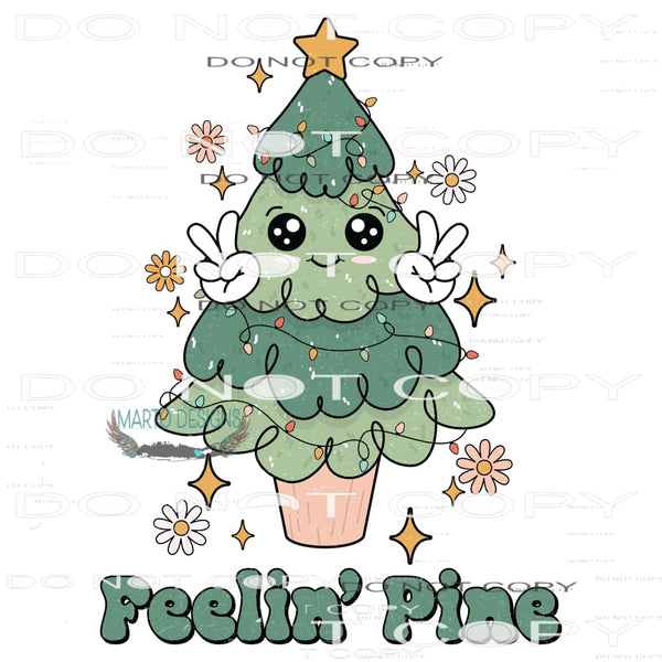 Feelin Pine #8200 Sublimation transfers - Heat Transfer
