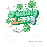 Feeling Lucky #8951 Sublimation transfers - Heat Transfer