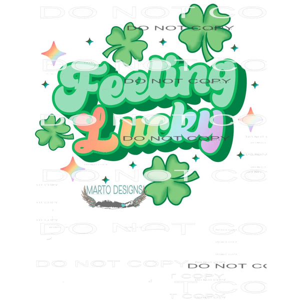 Feeling Lucky #8951 Sublimation transfers - Heat Transfer
