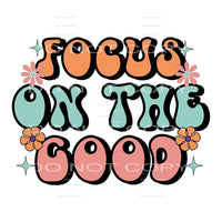 Focus On The Good #5531 Sublimation transfers - Heat
