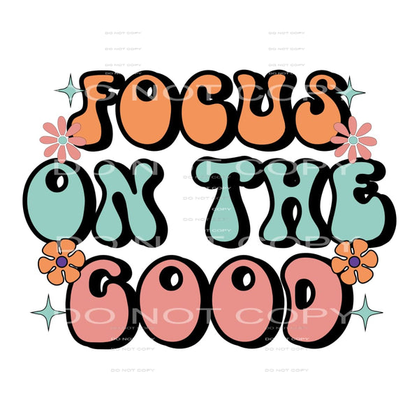 Focus On The Good #5531 Sublimation transfers - Heat